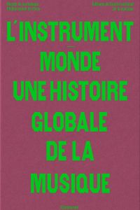 L’Instrument-monde