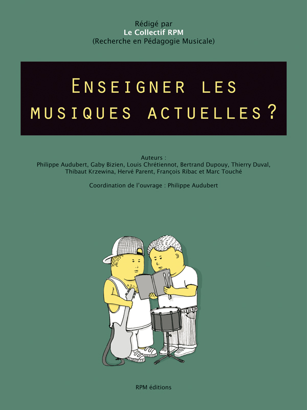 Enseigner les musiques actuelles